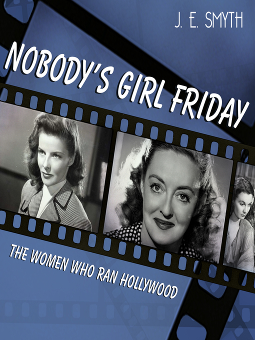 Title details for Nobody's Girl Friday by J. E. Smyth - Available